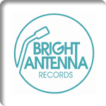 BRIGHT ANTENNA RECORDS