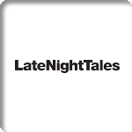 LATE NIGHT TALES