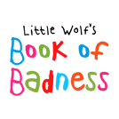 Little Wolf's Book of Badness Little Wolf's Book of Badness