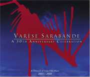 Varese Sarabande a 30th Aniv Celebration / Various , Varese Sarabande a 30th Aniv Celebration / Various Varese Sarabande a 30th Aniv Celebration / Various , Varese Sarabande a 30th Aniv Celebration / Various