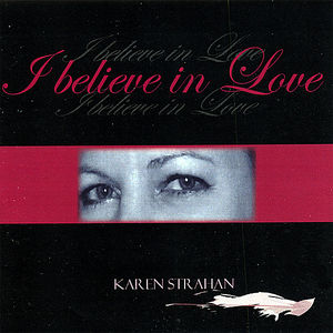I Believe In Love