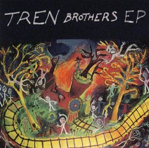 Tren Brothers (ep)