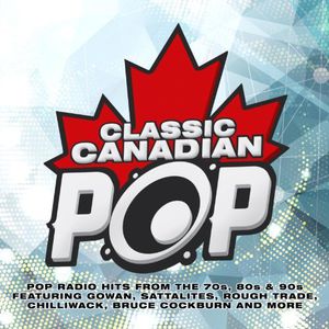 Classic Canadian Pop / Various