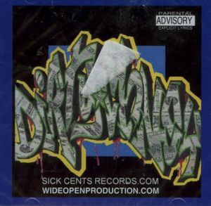 Sick Cents : Dirty Money