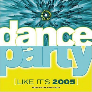 Dance Party: Like It's 2005