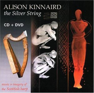 Silver String: Music & Imagery of Scottish Harp