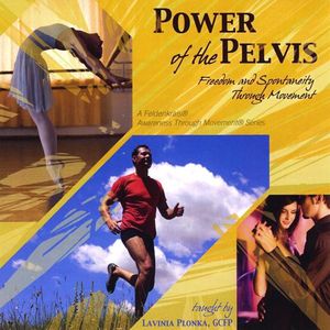 Power of the Pelvis