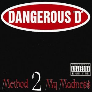 Method 2 My Madness
