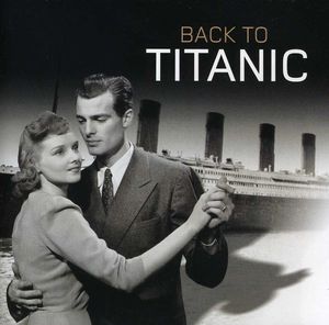 Back to Titanic / Various
