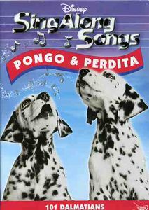 Sing-Along Songs: Pongo and Perdita