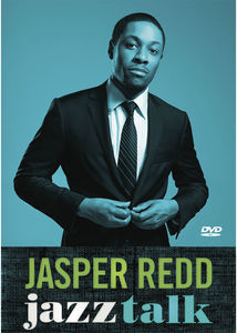 Jasper Redd: Jazz Talk