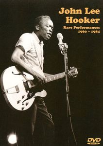 John Lee Hooker Rare Performances 1960 - 1984