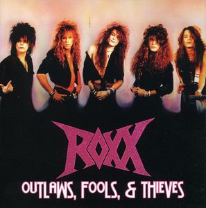 Outlaws Fools And Thieves