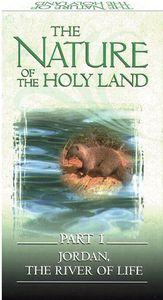 Nature of the Holy Land Part 1: Jordan