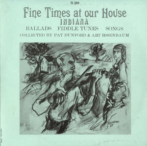 Fine Times At Our House: Traditional Music