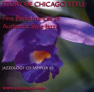 Jazzology Cd Sampler 3 - Story Of Chicago Style