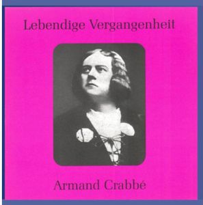 Legendary Voices: Armand Crabbe