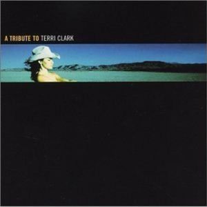 A Tribute To Terri Clark