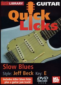 Quick Licks: Jeff Beck Slow Blues - Key: E