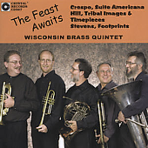 Wisconsin Brass Quintet : Feast Awaits