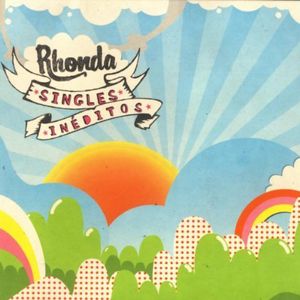 Rhonda Records Singles Ineditions