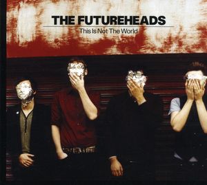 This Is Not the World