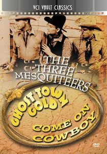 Ghost-Town Gold / Come On, Cowboys!