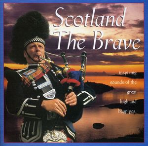 Scottland The Brave