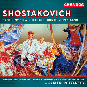 Symphony 6 Op 93 / Execution of Stepan Razin