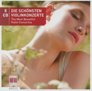 Die Schonsten Violinkonzerte / Various