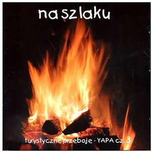Na Szlaku: Turystyczne Przeboje Yapa 3 / Various (IMPORT)