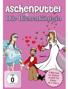 Aschenputtel /  Die Bienenkonigin