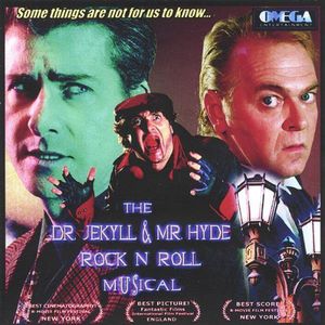 Dr Jekyll & Mr Hyde Rock N Roll Musical