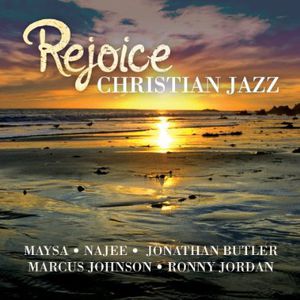 Rejoice: Christian Jazz