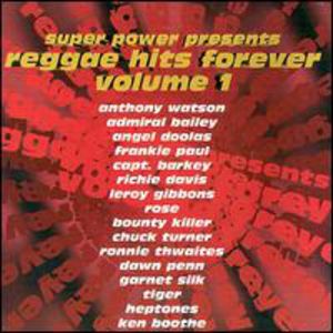 Reggae Hits Forever, Vol. 1