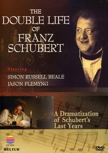 The Double Life of Franz Schubert: An Exploration of His Life and Work