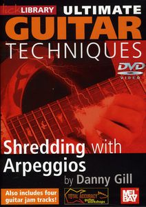 Ultimate Guitar Techniques: Shredding With Arpeggios