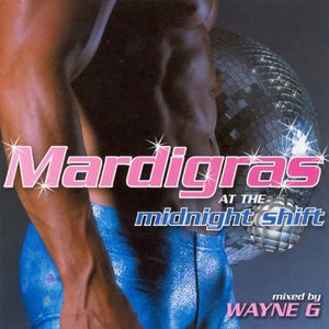 Mardi Gras at the Midnight Shift / Various