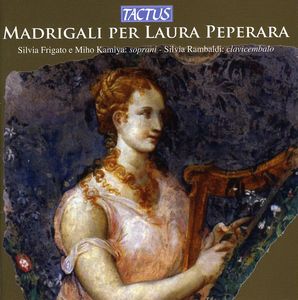 Madrigals for Laura Peperara
