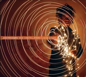 New Constellations: Live In Vienna