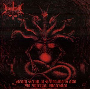 Death Scroll Of Seven Hells and It's Infernal Majesties
