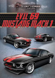 Evil 69 Mach 1: Ford Mustang Dhc 351 Series