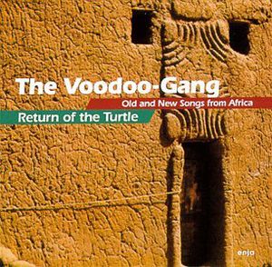 Return of Turtle: Old & New Songs from Africa