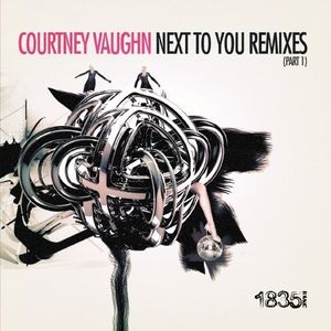 Next to You: Remixes 1