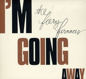 I'm Going Away