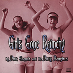 Girls Gone Raunchy