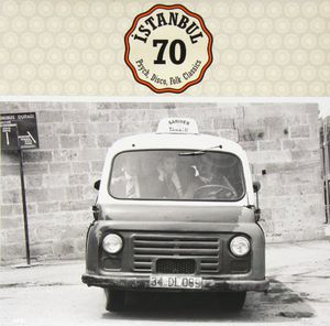 Istanbul 70: Psych Disco Folk Classics / Various