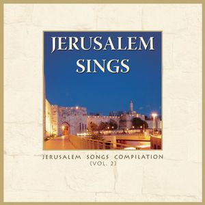 Jerusalem Sings, Vol. 2