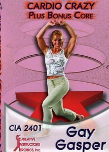 Cardio Crazy Plus Bonus Core With Gay Gasper