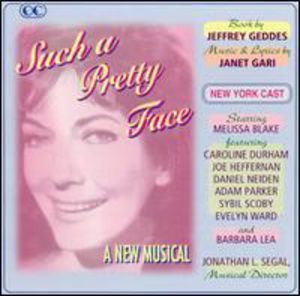 Such a Pretty Face / New York Cast